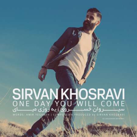 Sirvan Khosravi – Ye Roozi Miay